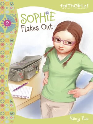 cover image of Sophie Flakes Out